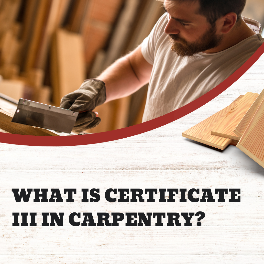 Certificate III in carpentry