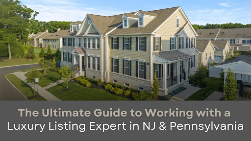 Luxury Listing in NJ & Pennsylvania