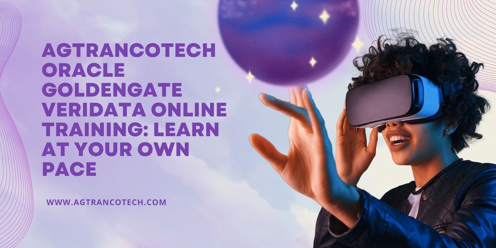 Agtrancotech Oracle GoldenGate Veridata Online Training: Learn at Your Own Pace