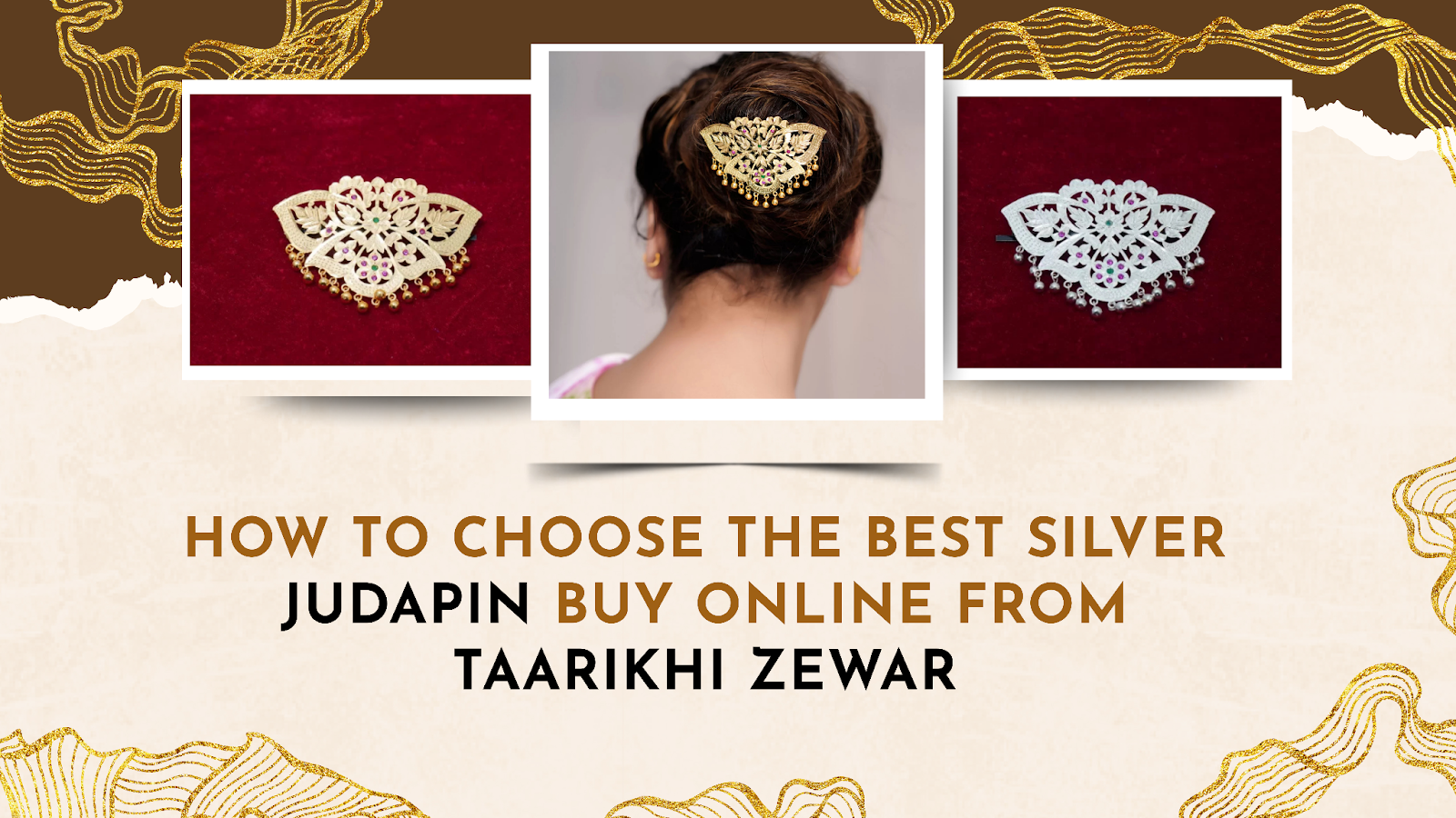 How to Choose Best Silver Judapin Online | Taarikhi Zewar