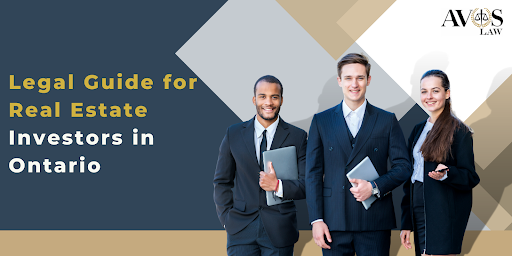 Legal Guide for Real Estate Investors in Ontario
