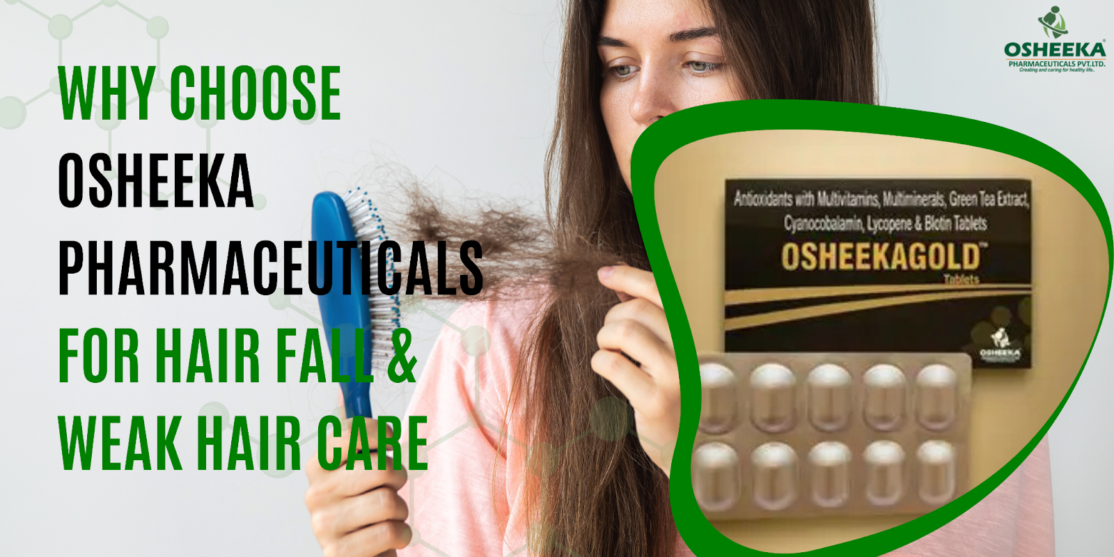 Why Choose Osheeka Pharmaceuticals for Hair Fall & Weak Hair Care